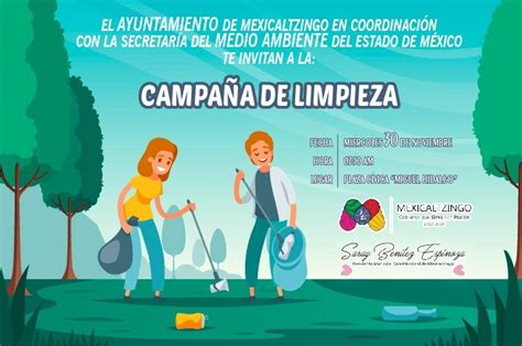 Te Invitamos A La Campaña De Limpieza Que Se Llevará Acabo Este Próximo Miercole Estado De México