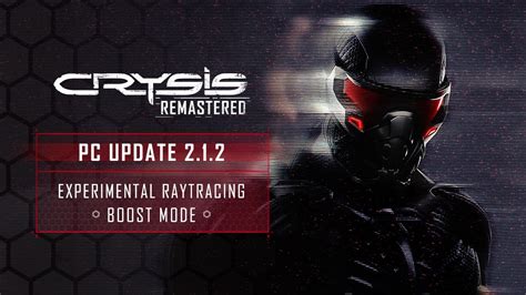 Crysis Remastered Pc Update Gets Experimental Ray Tracing Boost Mode