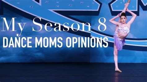 My Season 8 Dance Moms Opinions Youtube