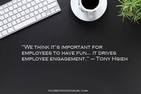 Top 23 Inspirational Employee Engagement Quotes