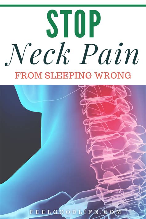 The Easy Way To Stop Neck Pain From Sleeping Wrong Feel Good Life
