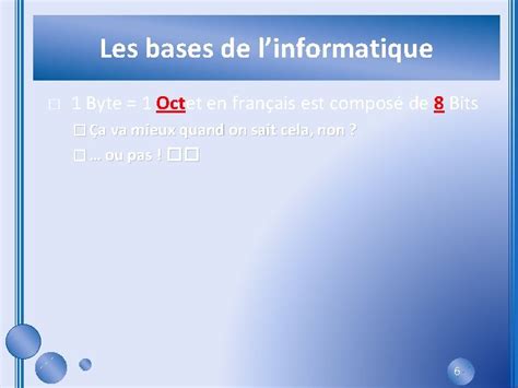 Les Bases De Linformatique La Plus Petite Unit