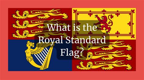 What Is The Royal Standard Flag History With Henry