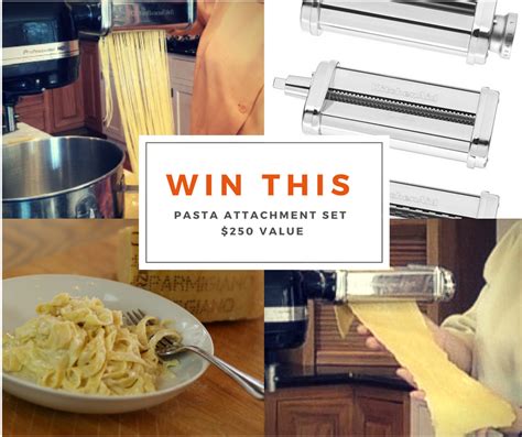 We actually tested it for our roundup of the best pasta makers, and loved how simple it is to. FREE GIVEAWAY! Win a KitchenAid Pasta Attachment Set ...