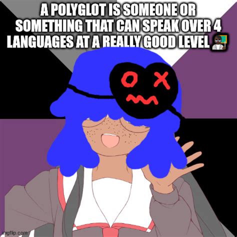 What Is A Polyglot Imgflip