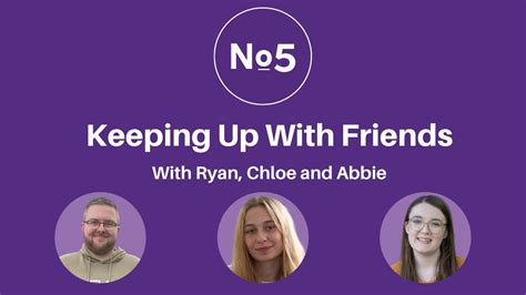 Keeping Up With Friends With Ryan Chloe And Abbie Youtube