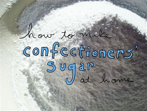 How To Make Confectioners Sugar At Home Craftsy