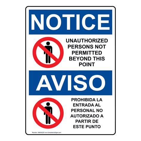 Osha Notice Unauthorized Persons Not Permitted Bilingual Sign Onb 6220