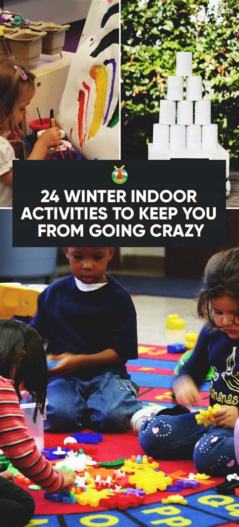 24 Winter Indoor Activities To Keep You From Going Crazy