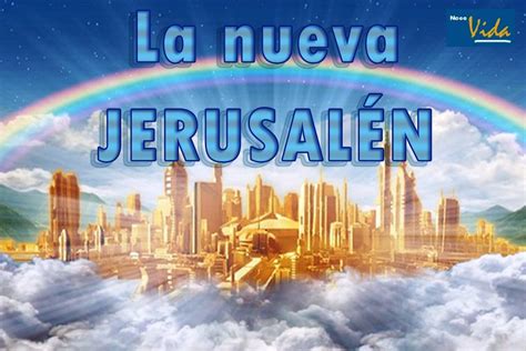 Neco Vida Un Momento La Nueva JerusalÉn