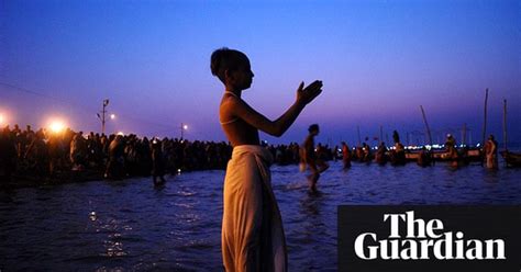 Pilgrims At The Ganges In Pictures World News The Guardian