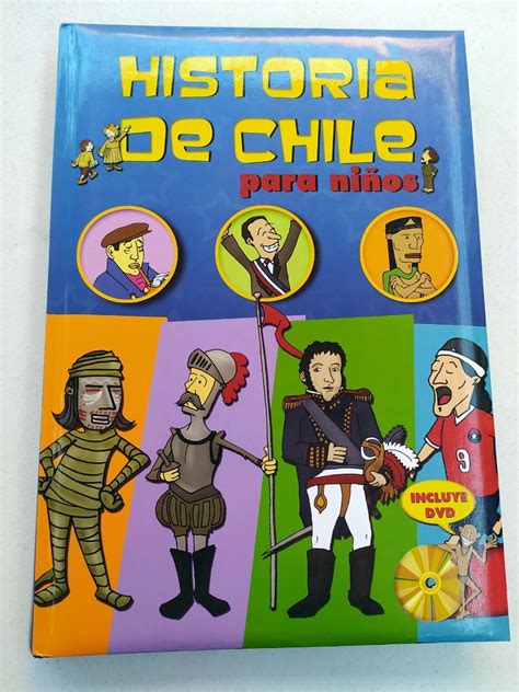Historia De Chile Para Niños Con Dvd Libro De Regalo Mercado Libre