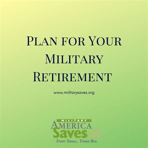 Plan For Your Military Retirement Military Retirement How To Plan