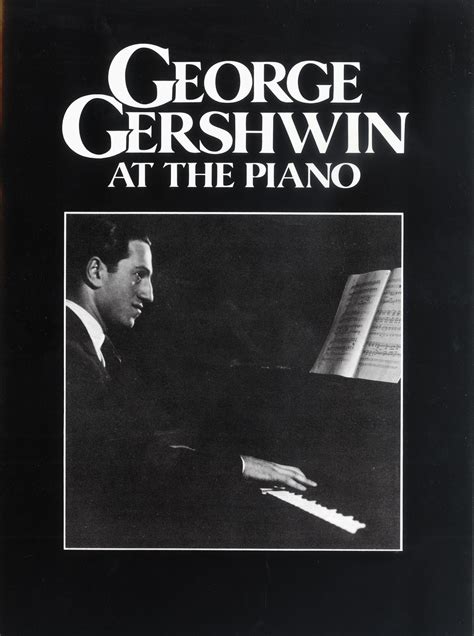 George Gershwin At The Piano Piano Solo Faber Music
