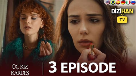 Three Sisters Üç Kız Kardeş Episode 3 Trailer Analysis Uc Kiz