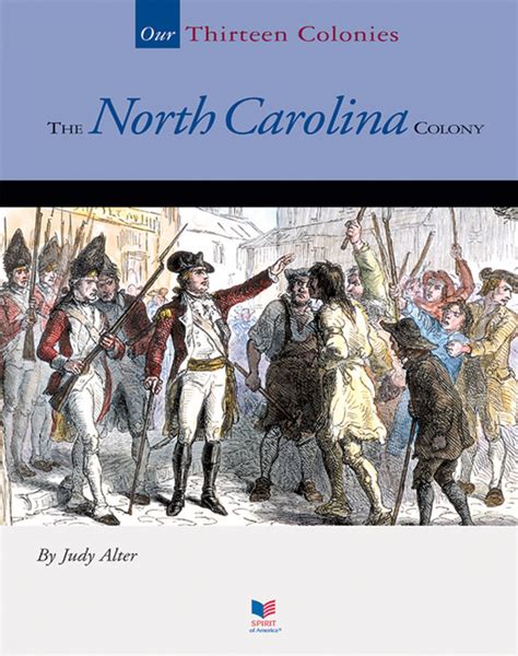The North Carolina Colony The Childs World