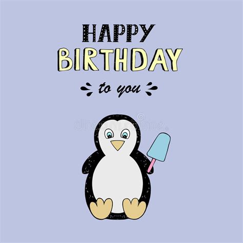 Download Happy Birthday Vector Lettering, Party Illustration With Baby Penguin Stock Vector ...