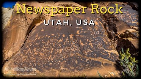 Newspaper Rock Petroglyphs Near Moab Youtube