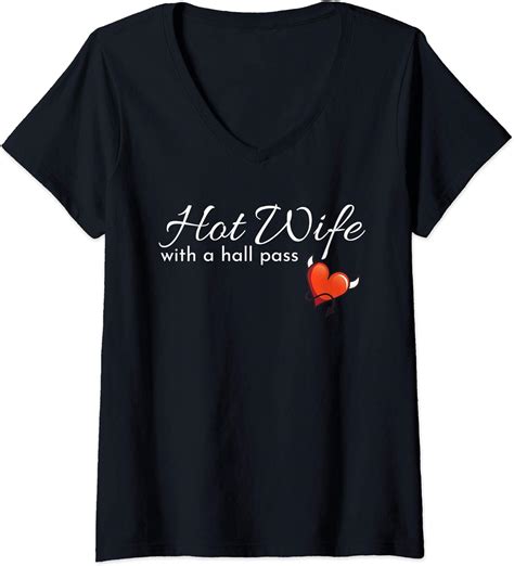 womens hotwife t for a swinger hot wife with a hall pass v neck t shirt clothing