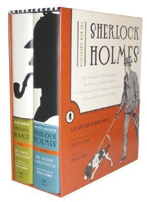 The New Annotated Sherlock Holmes The Complete Short Stories By Arthur Conan Doyle