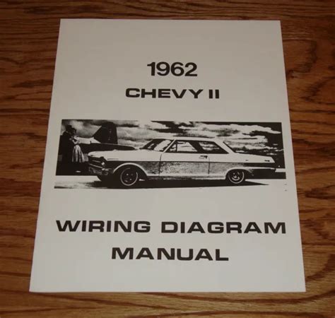 1962 Chevrolet Chevy Ii Nova Wiring Diagram Manual 62 1050 Picclick