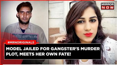 Divya Pahuja Murder Model Jailed For Gangster S Killing Murdered In Gurugram English News