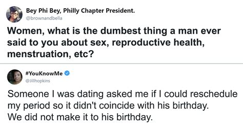 Women Are Sharing The Most Ridiculous Things Theyve Heard Men Say About Their Bodies 30 Tweets
