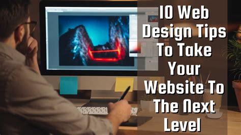 Web Design Tips To Take Your Website To The Next Level Building