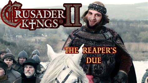 НОЧНЫЕ КРУСИКИ Crusader Kings Ii The Reapers Due Youtube