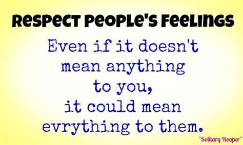 Quotes About Respecting Others Opinions Quotesgram