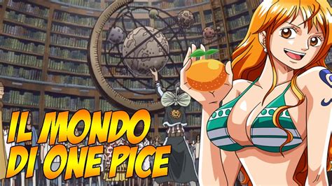 One Piece Ita Geografia Come Diventare Un Navigatore Migliore Di Nami Vs Obogul Youtube