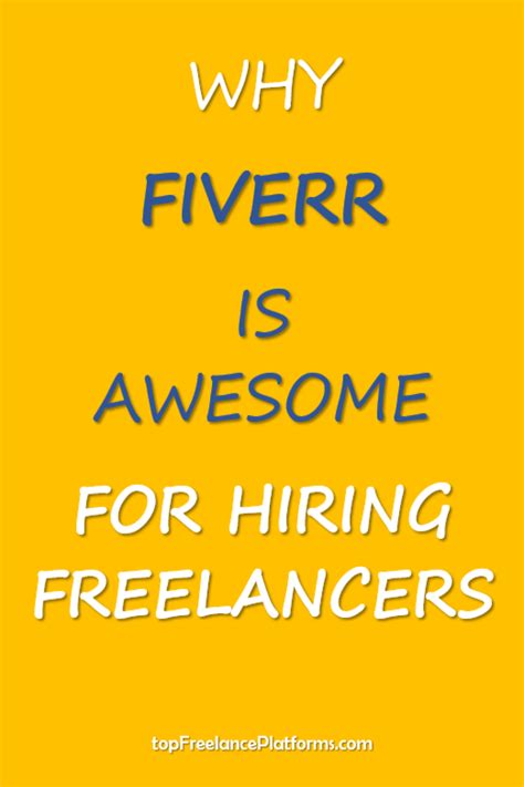 Why Fiverr Is Awesome For Hiring Freelancers In 2020 Freelancing
