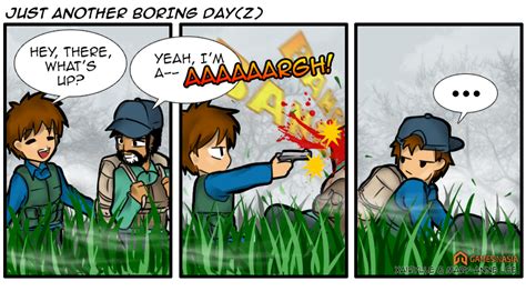 Weekly Comic Just Another Boring Dayz