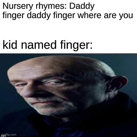 Kid Named Finger Imgflip