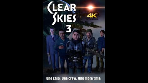 Eve Online Clear Skies 3 4k Upscale Youtube