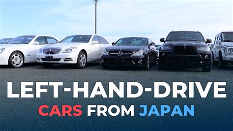 Left Hand Drive Cars From Japan Lhd Used Cars Youtube