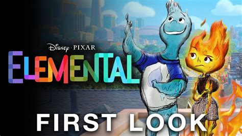 Disney Pixars Elemental 2023 First Look Youtube