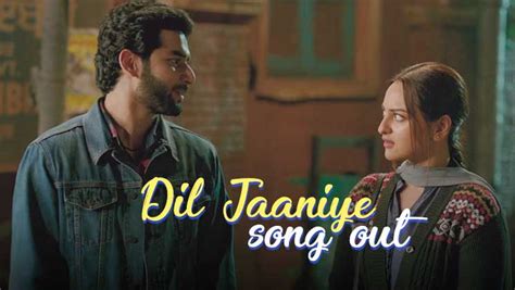 Khandaani Shafakhana Song Dil Jaaniye Sonakshi Sinhas New Track Will Make Your Monsoons