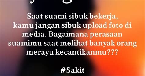 Kata kata islami suami istri. Koleksi Terpopuler 29+ Kata Kata Sindiran Untuk Suami Istri