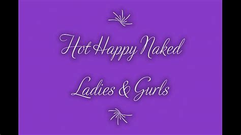 Happy Naked Ladies Xxx Mobile Porno Videos And Movies Iporntvnet