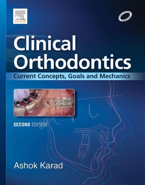Clinical Orthodontics Current Concepts Goals And Mechanics E Book