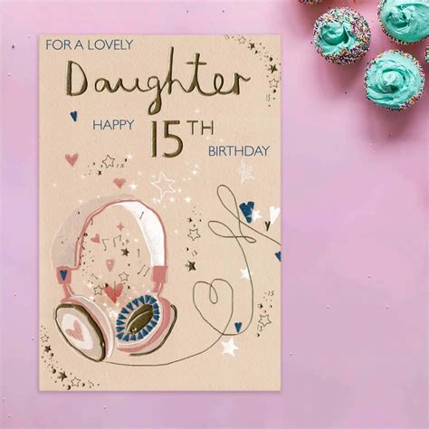 Lovely Daughter Age 15 Birthday Card