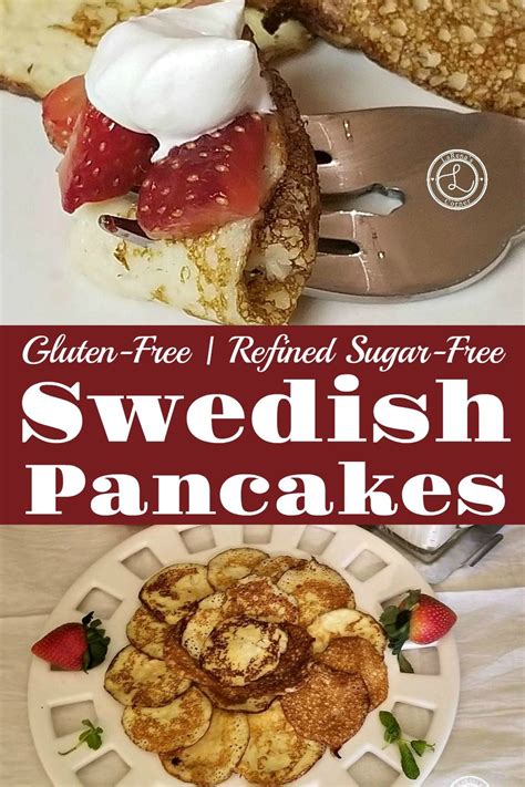 gluten free swedish pancakes recipe are airy crepe like silver dollar size recipe recipes