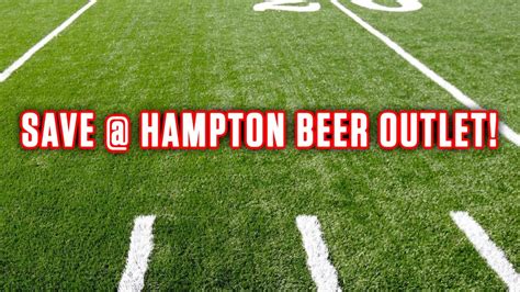 big game specials tasting events at hampton beer outlet