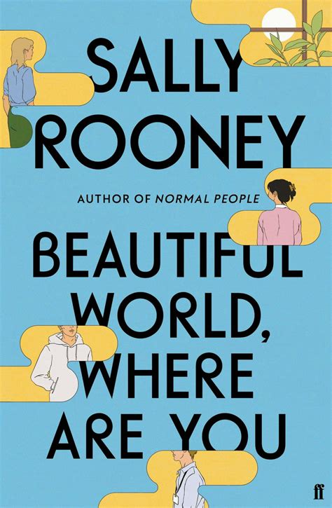 Sally Rooneys Beautiful World Where Are You Release And Plot