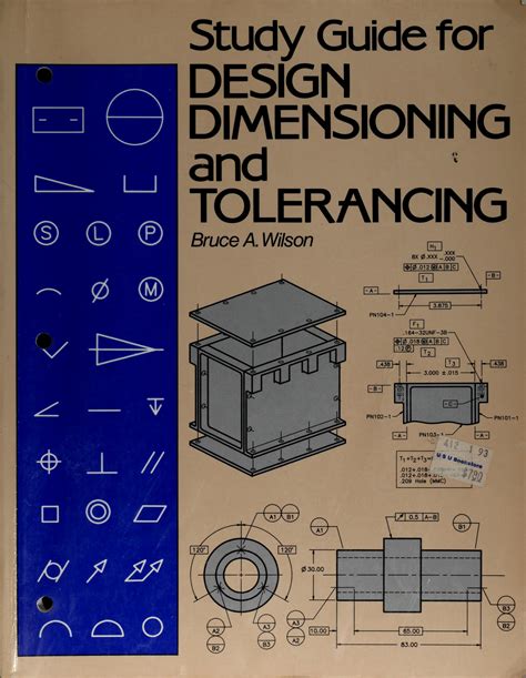 Design Dimensioning And Tolerancing Study Guide Bruce A Wilson Study