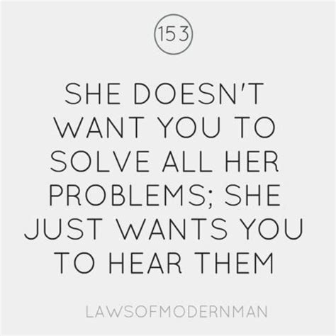 She Doesnt Want You To Solve All Her Problems She Just Wants You To