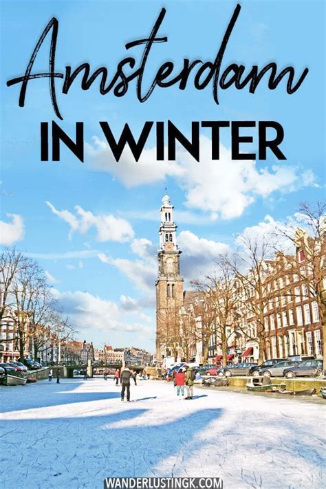 Amsterdam In Winter The Best 10 Things To Do In Amsterdam By Resident