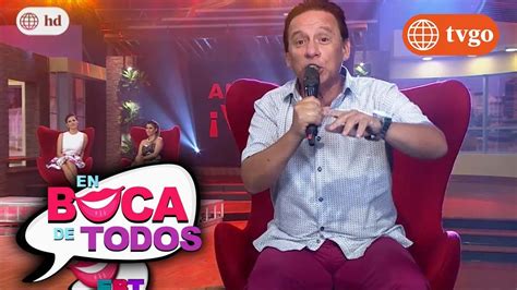 En Boca De Todos Martes 09052017 Temporada 1 Youtube