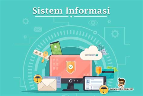 Pengertian Sistem Informasi Komponen Jenis Fungsi Dan Sistem Riset
